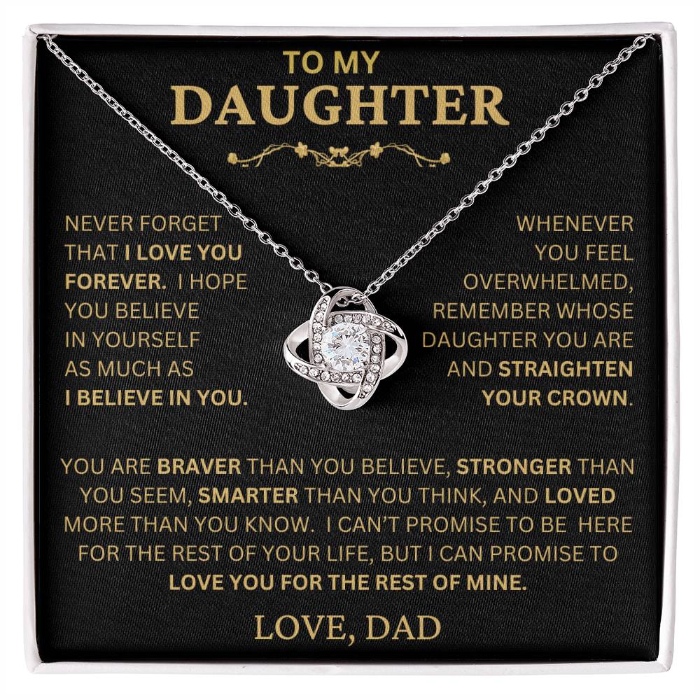 Beautiful Gift For Daughter From Dad - Never Forget That I Love You Necklace