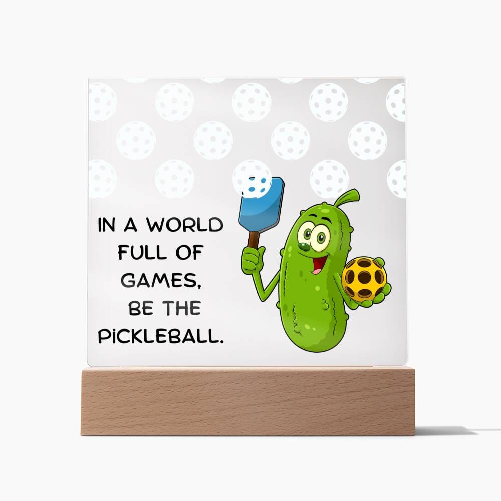 Pickleball Pickle -  LED Acrylic Plaque