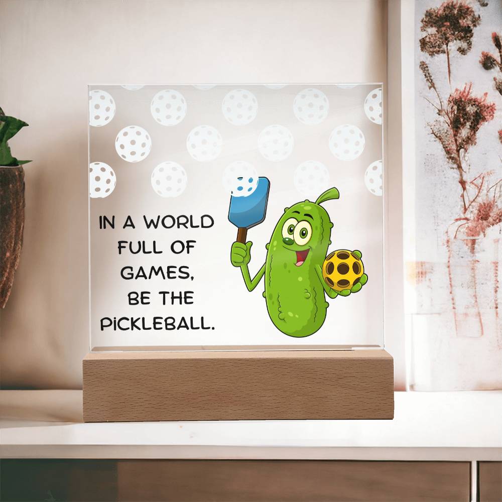 Pickleball Pickle -  LED Acrylic Plaque