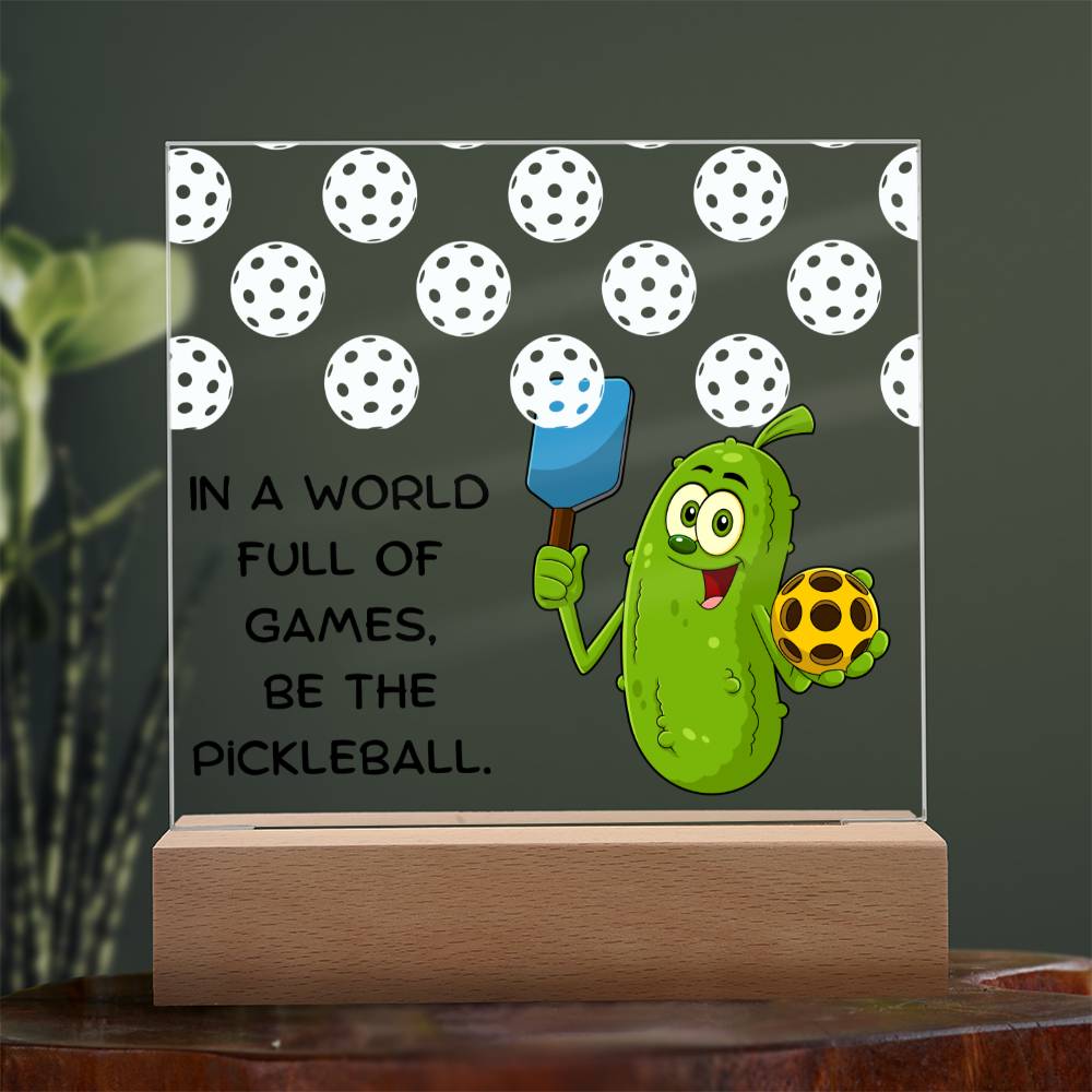 Pickleball Pickle -  LED Acrylic Plaque