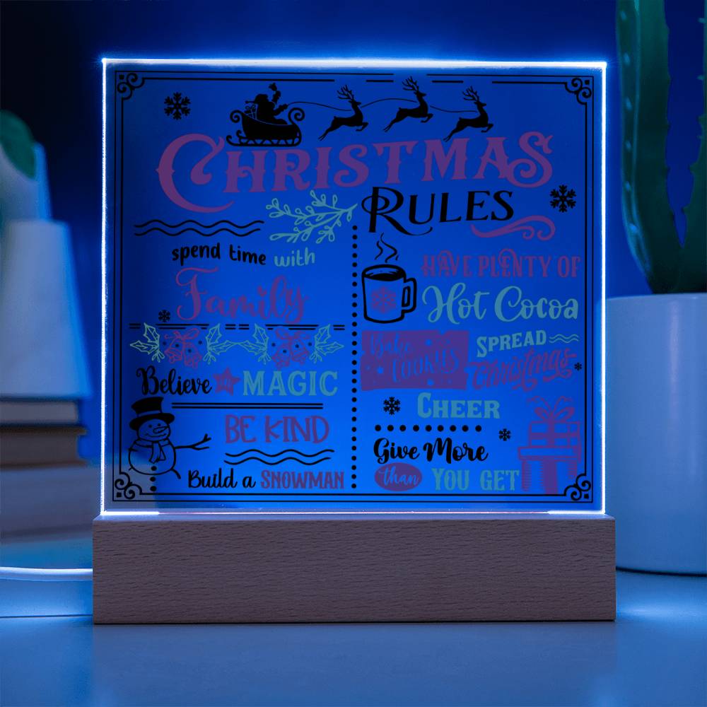 Christmas Rules Acrylic