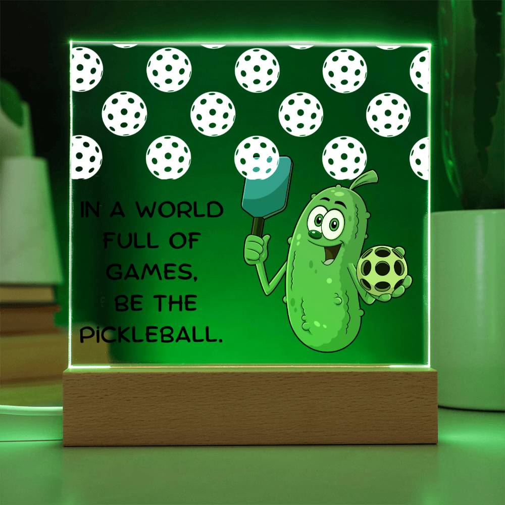 Pickleball Pickle -  LED Acrylic Plaque