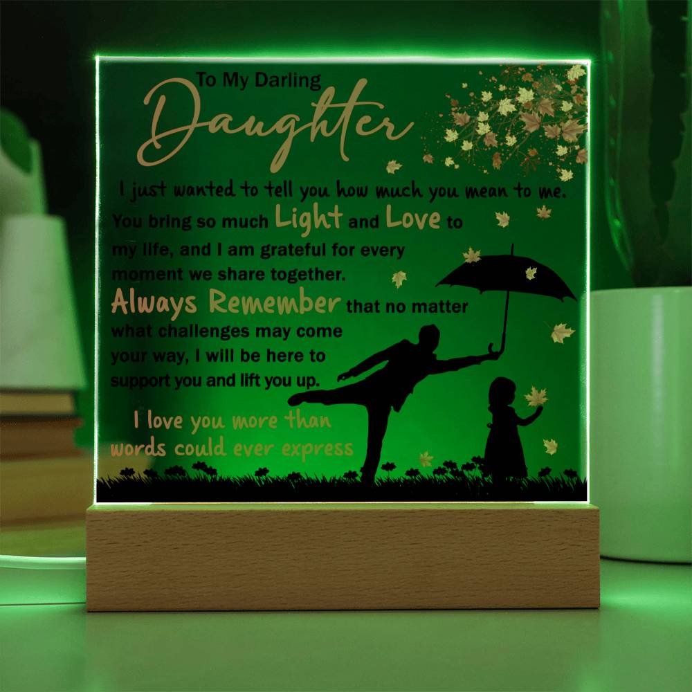 Daughter-Every Moment Together LED Acrylic Plaque