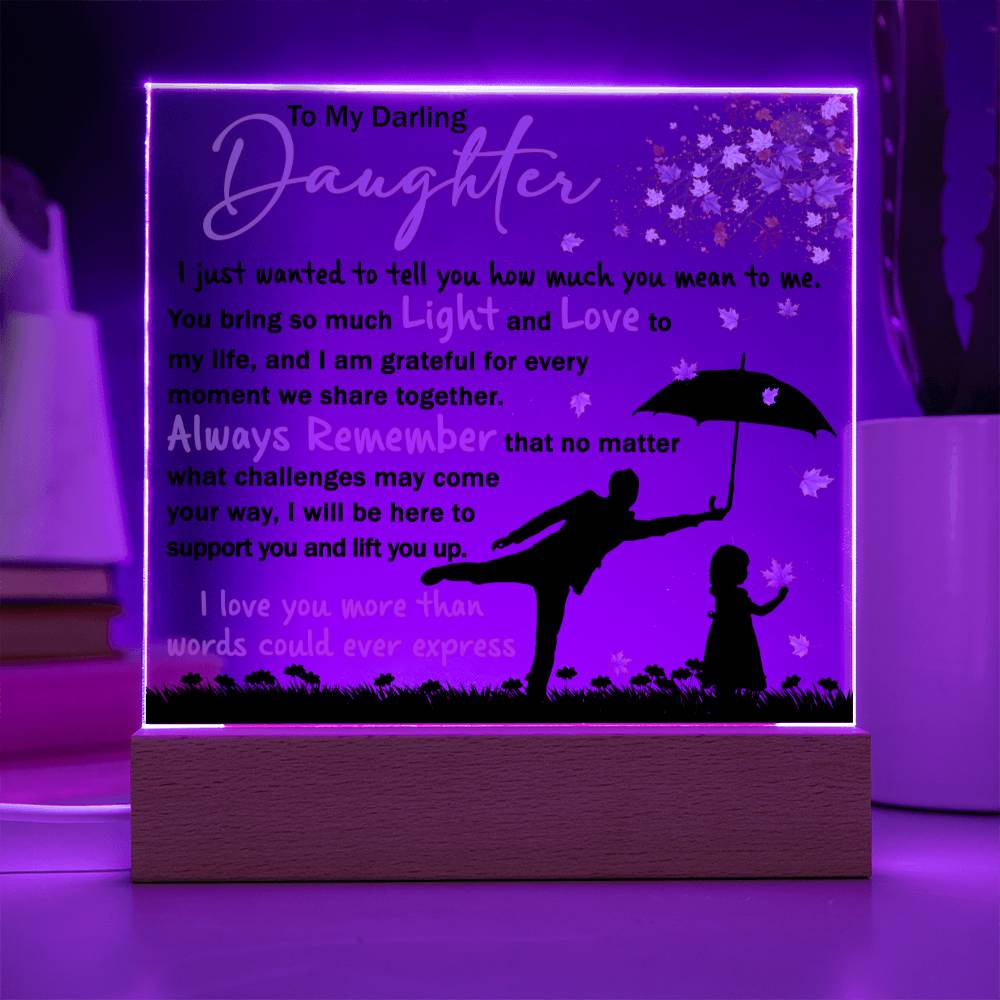 Daughter-Every Moment Together LED Acrylic Plaque